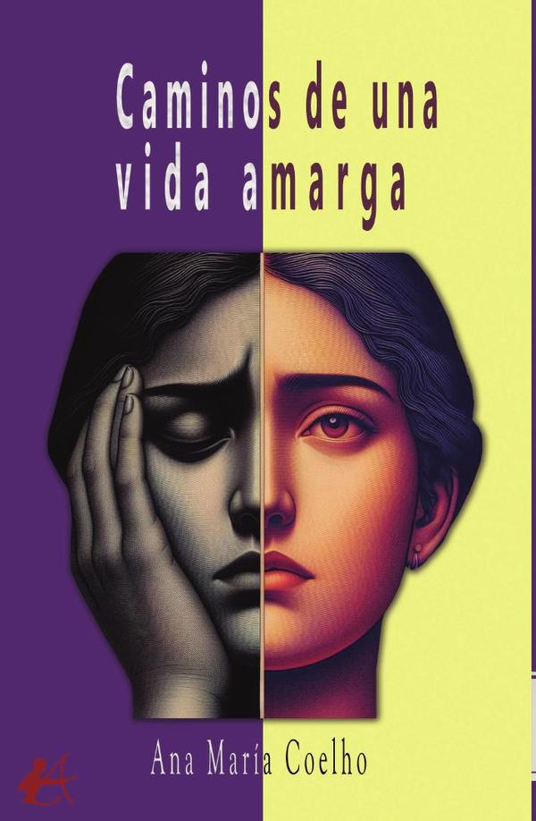 Caminos de una vida amarga