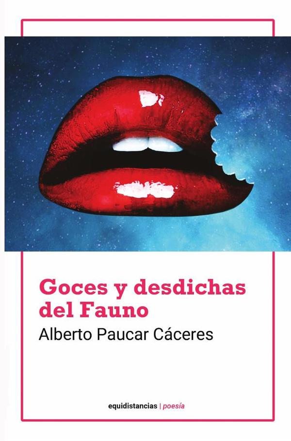 Goces y desdichas del Fauno