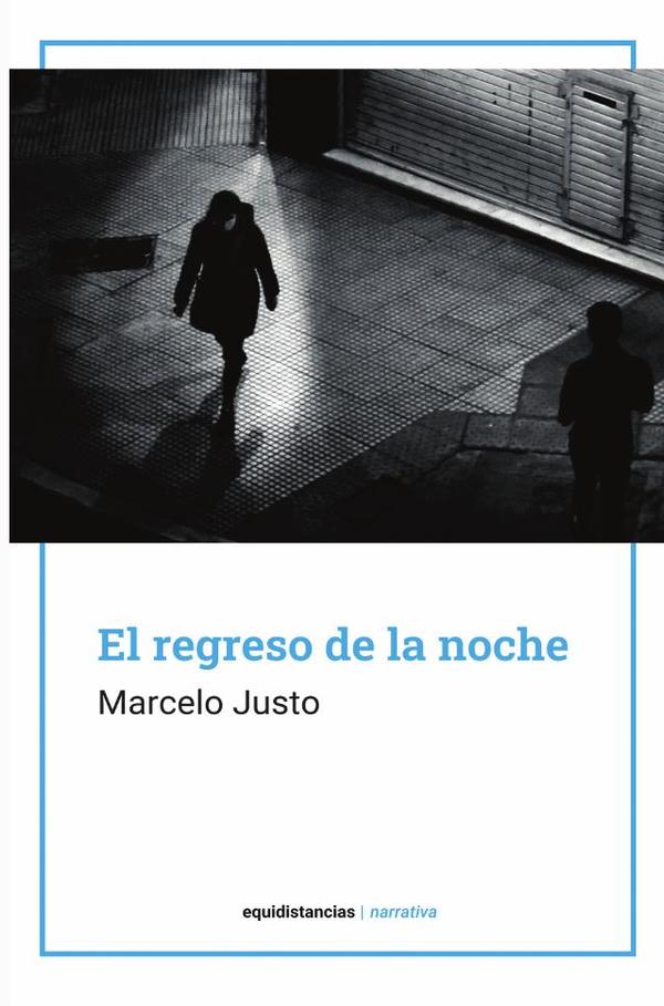 El regreso de la noche