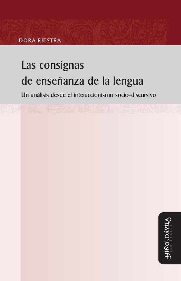 Las consignas de enseñanza de la lengua