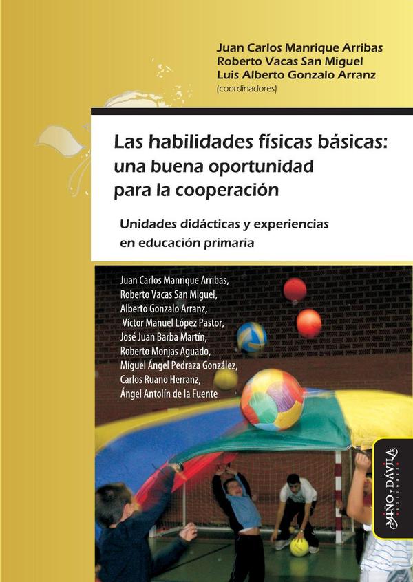 Las habilidades físicas básicas: una buena oportunidad para la cooperación