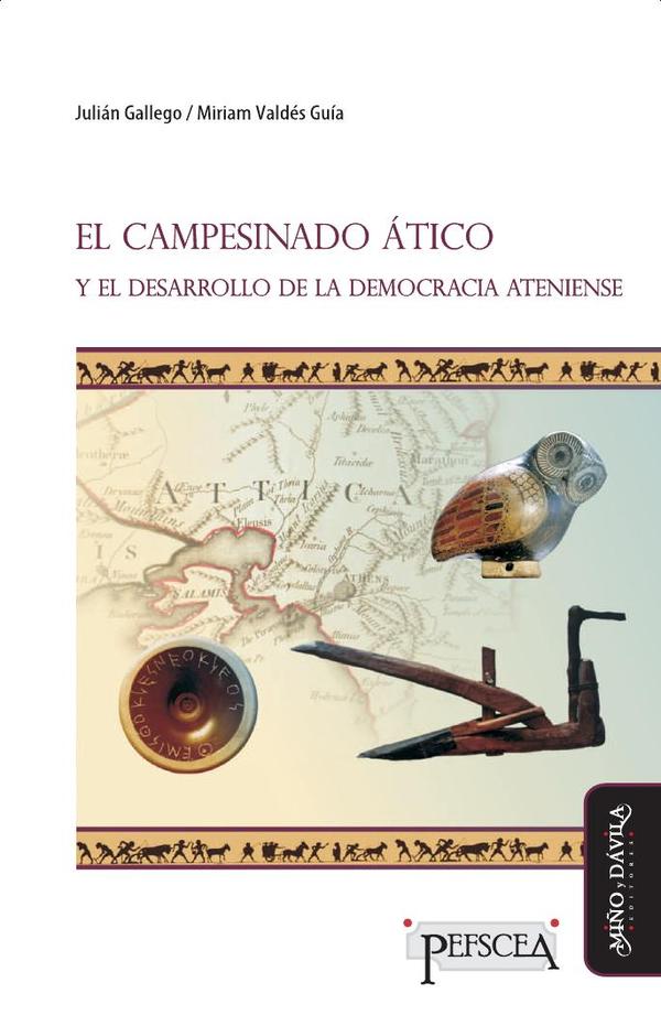 El campesinado ático y el desarrollo de la democracia ateniense