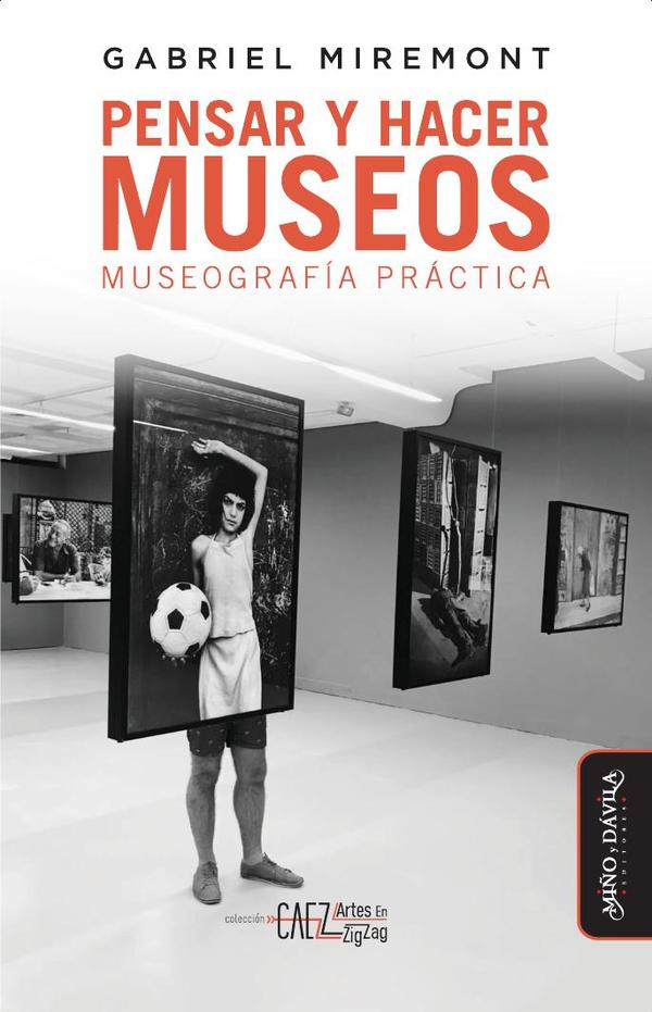 Pensar y hacer los museos