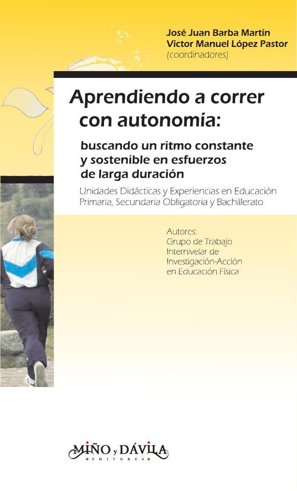 Aprendiendo a correr con autonomía