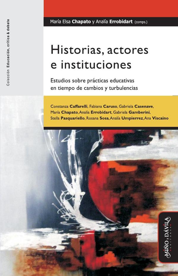 Historias, actores e instituciones.