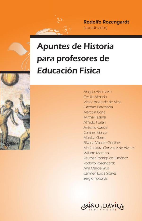 Apuntes de Historia para profesores de Educación Física