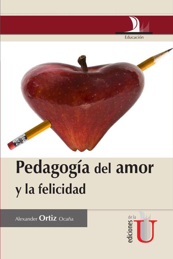 Pedagogía del amor y la felicidad