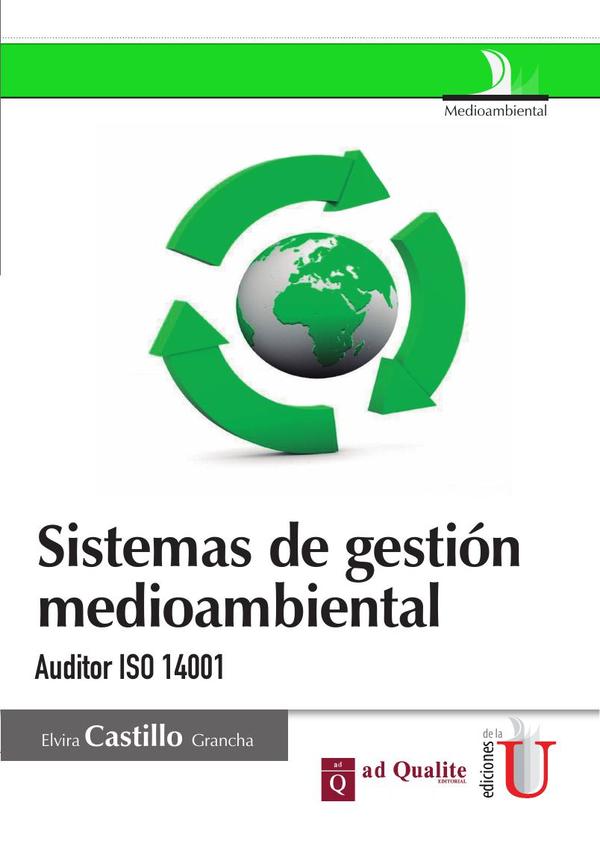 Sistemas de gestión medioambiental, auditor ISO 14001