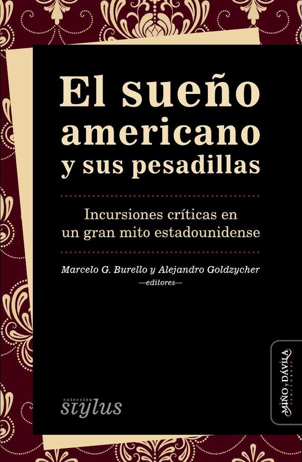 El sueño americano y sus pesadillas
