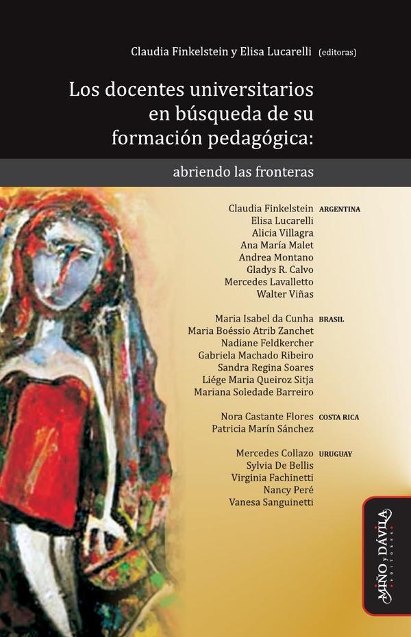 Los docentes universitarios en búsqueda de su formación pedagógica