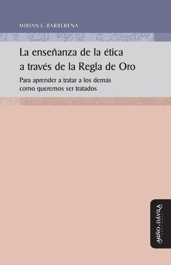 La enseñanza de la ética a través de la Regla de Oro