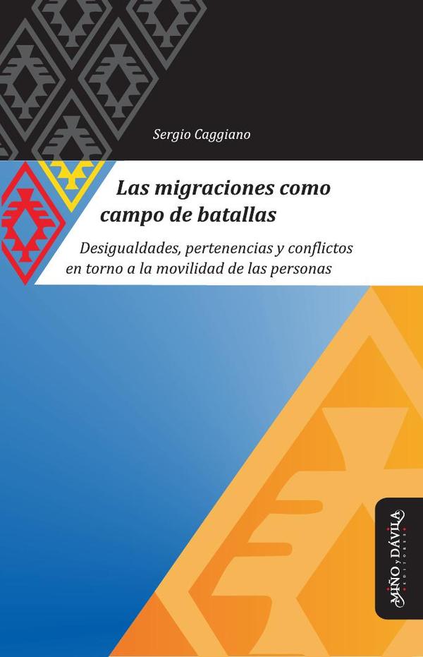 Las migraciones como campo de batallas