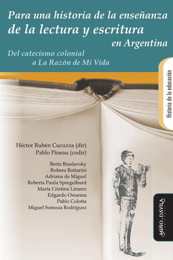 Para una historia de la enseñanza de la lectura y escritura en la Argentina