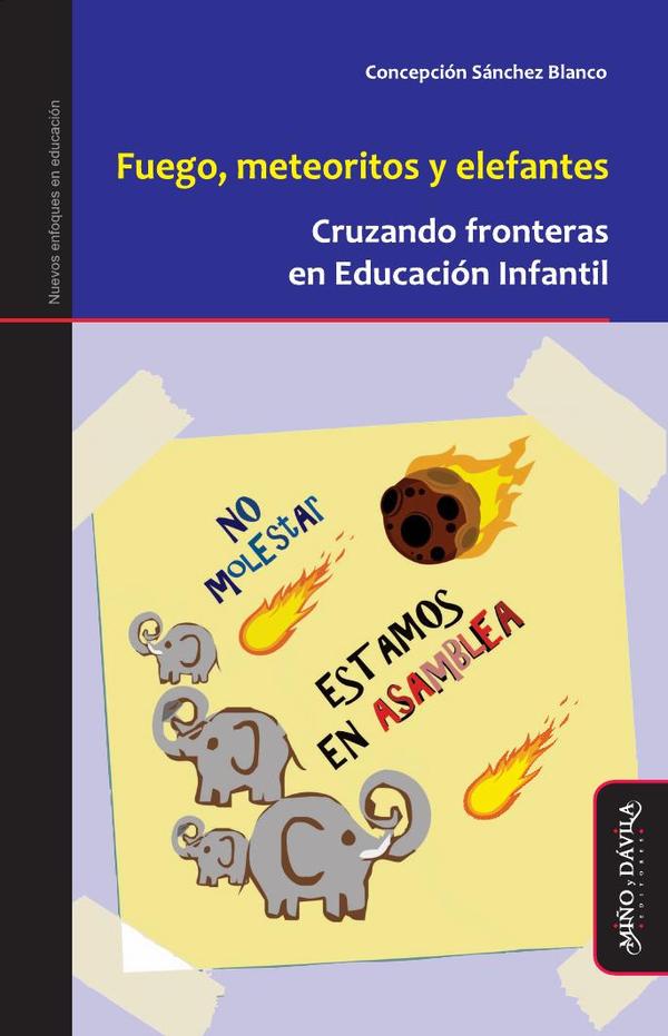Fuego, meteoritos y elefantes