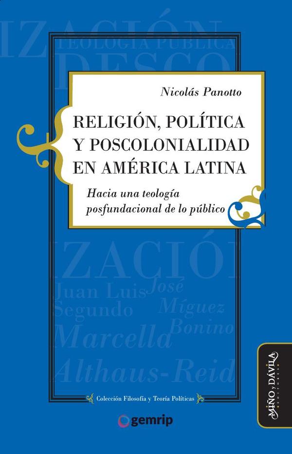 Religión, política y poscolonialidad en América Latina.