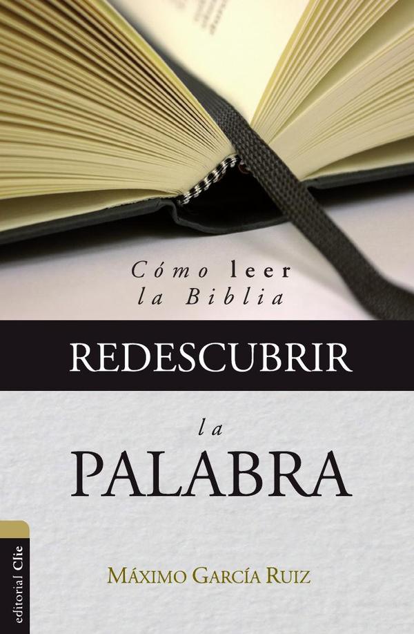 Redescubrir la Palabra