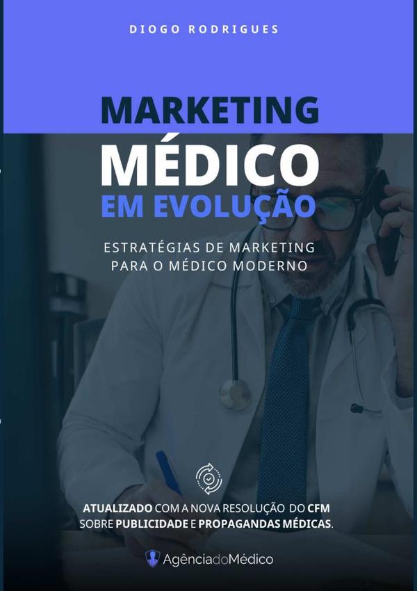 Marketing Médico Em Evolução