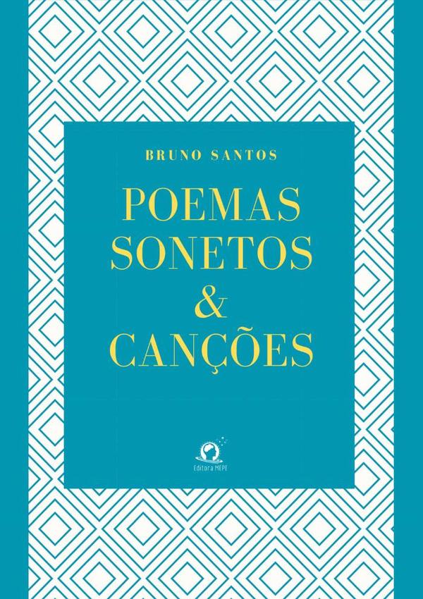 Poemas Sonetos & Canções