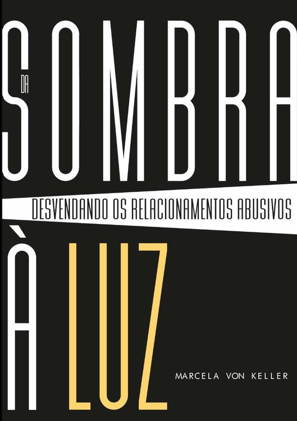 Da Sombra À Luz