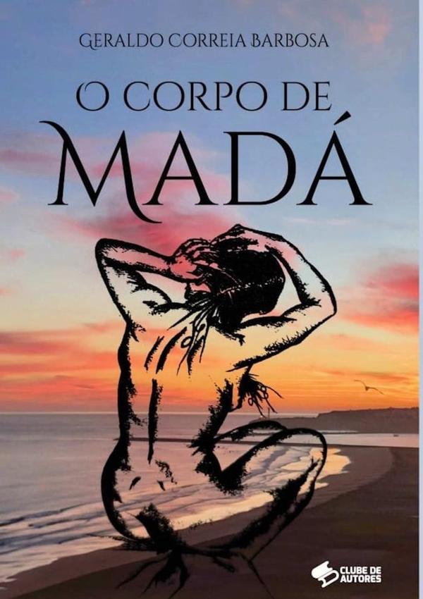 O Corpo De Madá