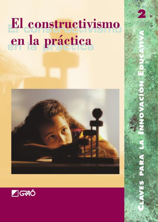 El constructivismo en la práctica