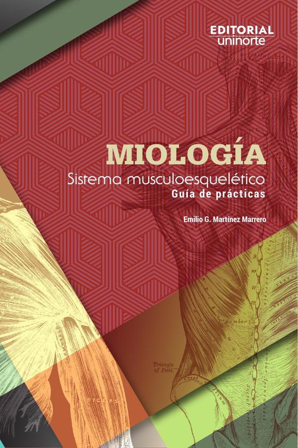 Miología. Sistema musculoesquelético