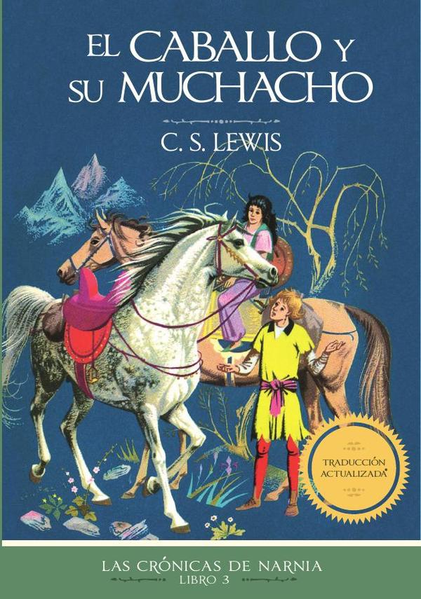 El caballo y su muchacho, Edición clásica