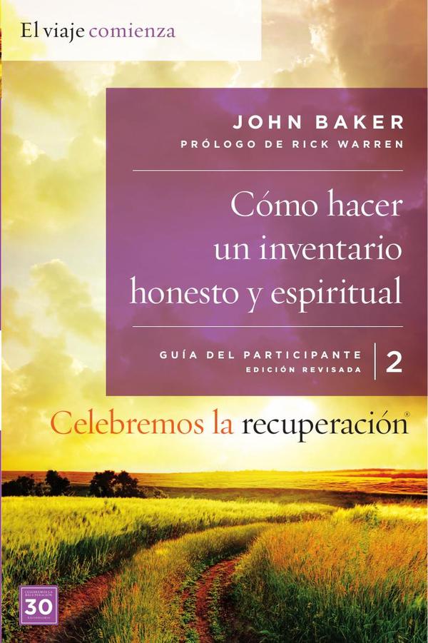 Celebremos la recuperación Guía 2: Cómo hacer un inventario honesto y espiritual