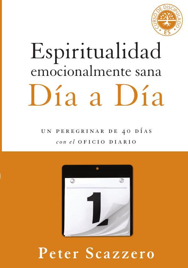 Espiritualidad emocionalmente sana - Día a día