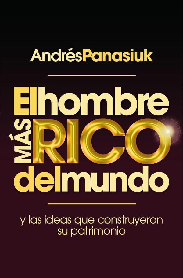 El hombre más rico del mundo