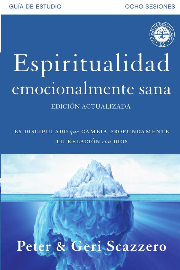 Espiritualidad emocionalmente sana - Guía de estudio