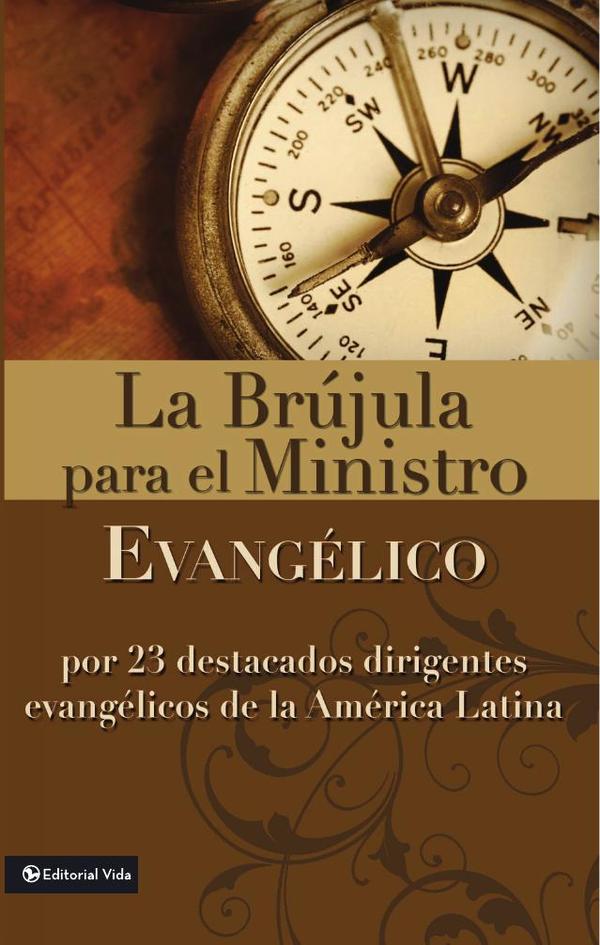 La brújula para el ministro evangélico