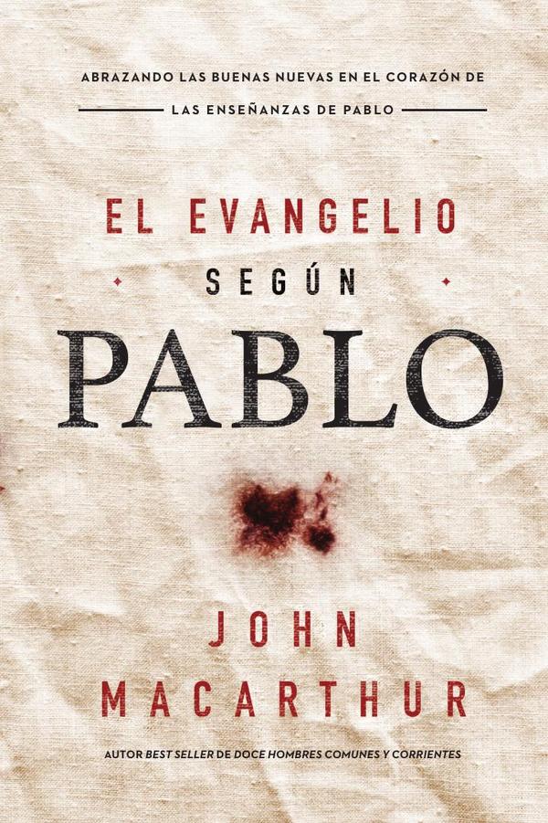 El Evangelio según Pablo
