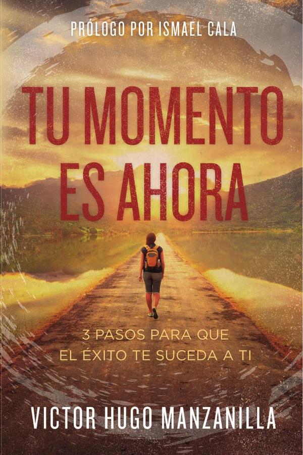 Tu momento es ahora