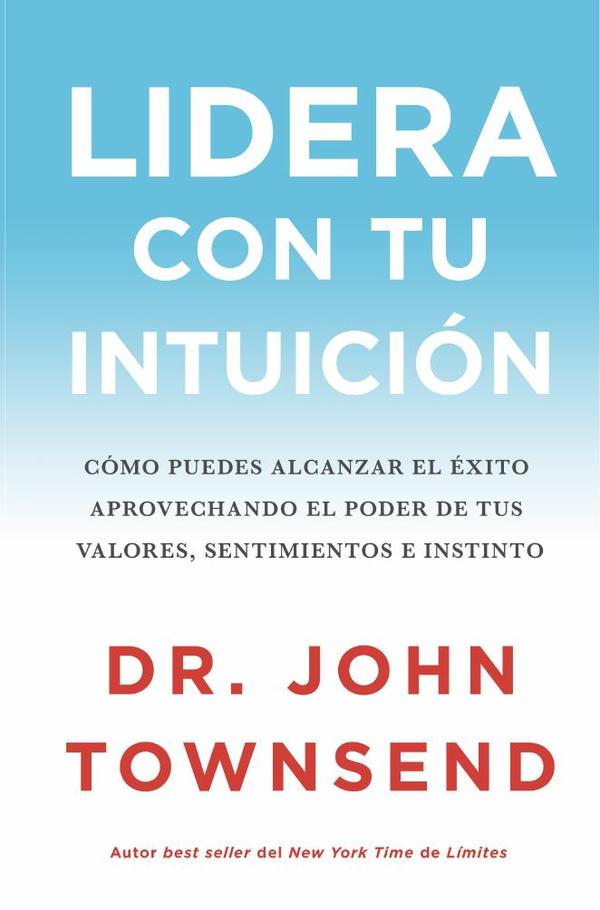 Lidera con tu intuición