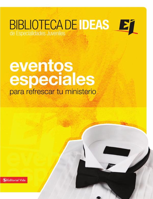Biblioteca de ideas: Eventos Especiales