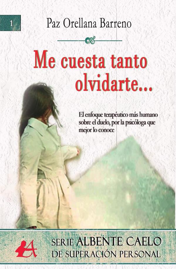 Me cuesta tanto olvidarte