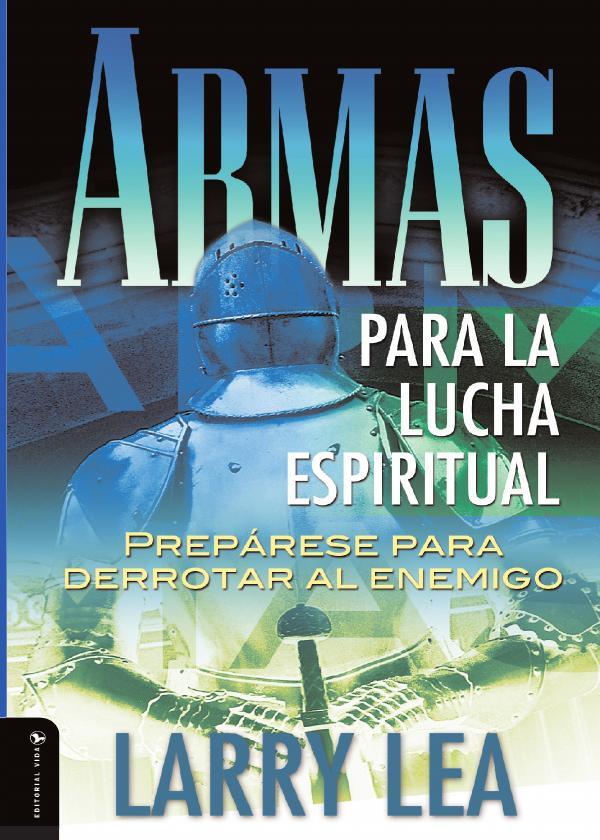 Armas para la lucha espiritual