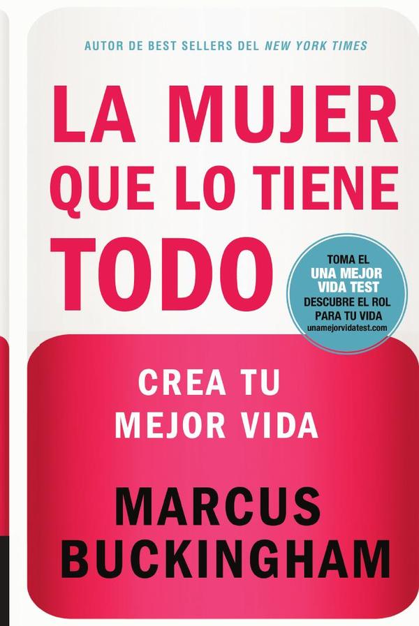 La mujer que lo tiene todo