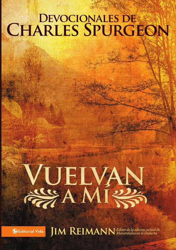 Vuelvan a mí