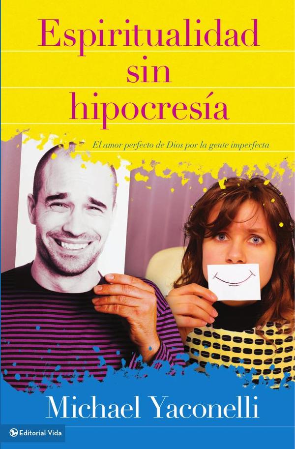 Espiritualidad sin hipocresía
