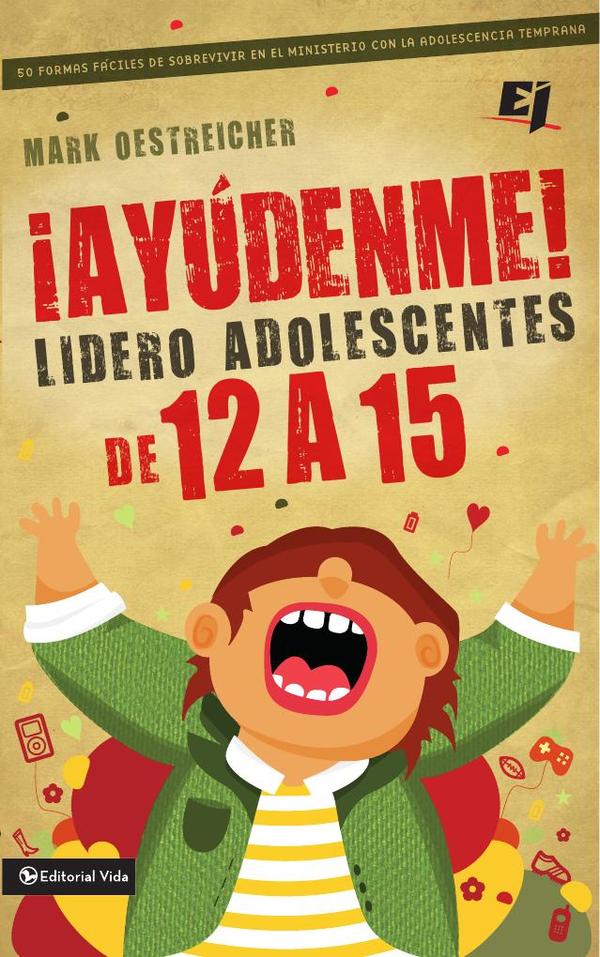 ¡Ayúdenme! Lidero adolescentes de 12 a 15