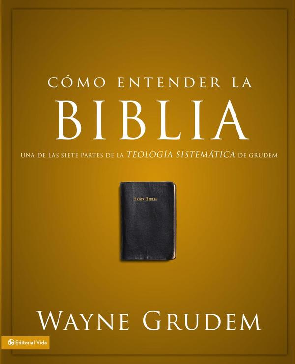 Cómo entender la Biblia