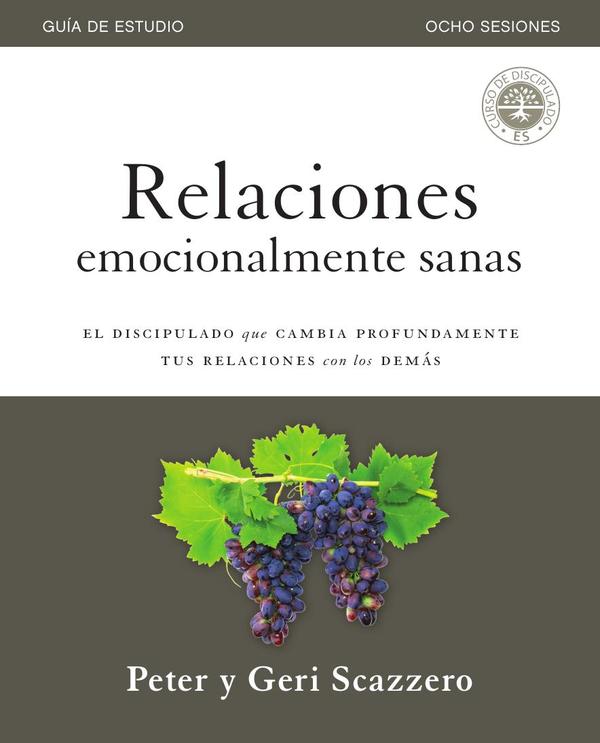 Relaciones emocionalmente sanas – Guía de estudio