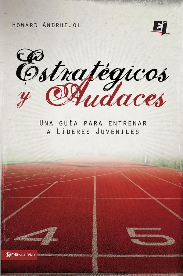Estratégicos y audaces