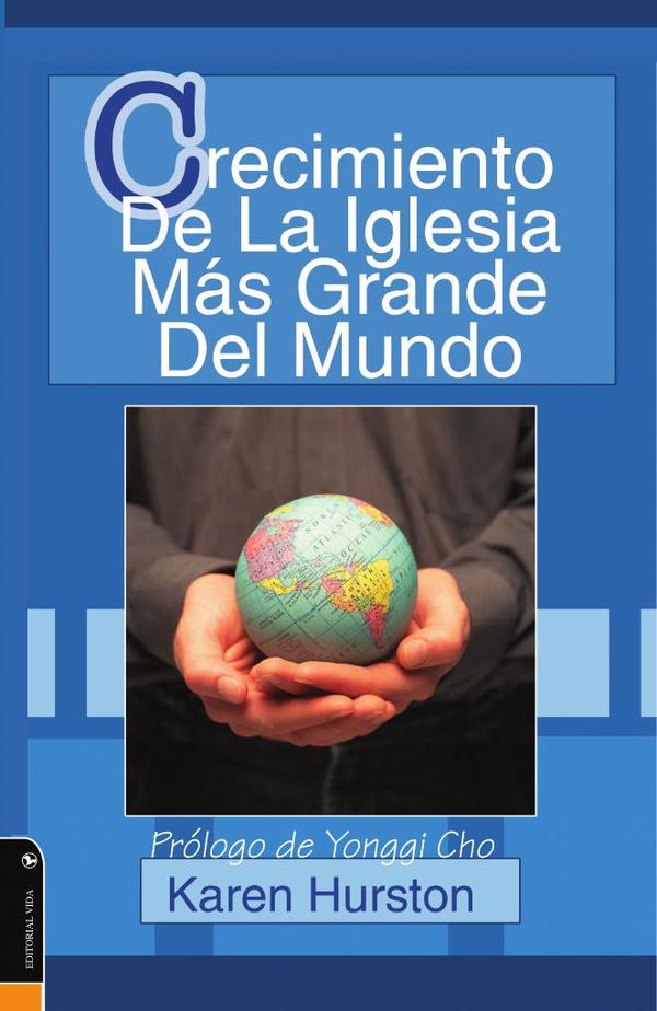 Crecimiento de la iglesia más grande del mundo
