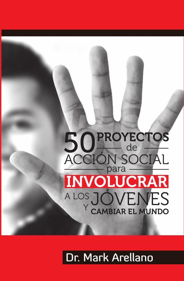 50 proyectos de acción social para involucrar a los jóvenes y cambiar el mundo