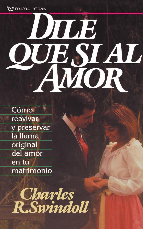 Dile que sí al amor