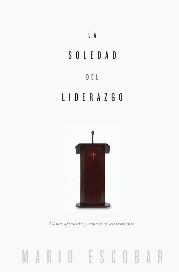 La soledad del liderazgo