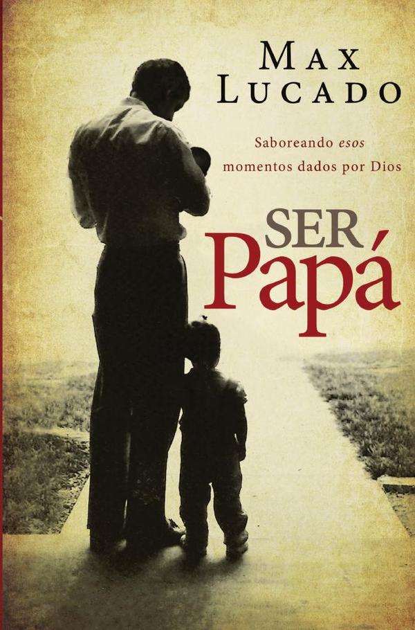 Ser papá